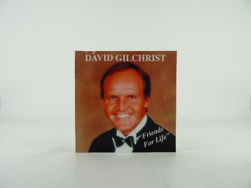 David gilchrist friends for - david,