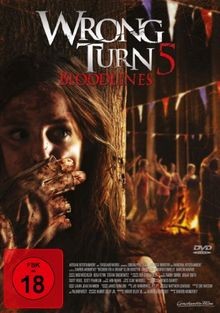 Wrong turn bloodlines von - wrong, 5: