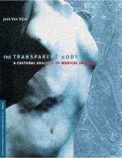 The Transparent Body : A