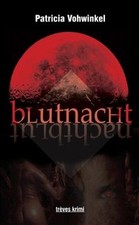 Blutnacht, Nachtblut von Patricia Vohwinkel | Buch | Zustand gut