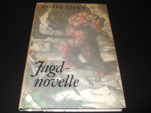 Horst stern jagdnovelle - horst,