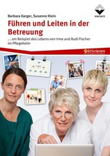 Führen und Leiten in der