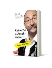 Keine Zeit für Arschlöcher! ... hör auf dein Herz | Schicksalsschläge bewälti...