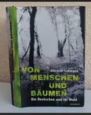 Die Deutschen und ihr Wald *