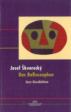 Das Baßsaxophon von Josef