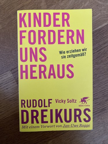 Kinder fordern uns heraus - :, wie