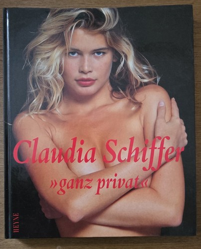 Claudia schiffer ganz privat - schiffer, "ganz