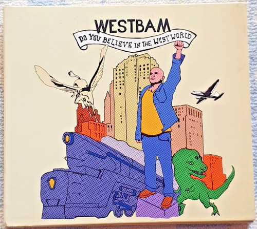 Westbam you believe - westbam, do