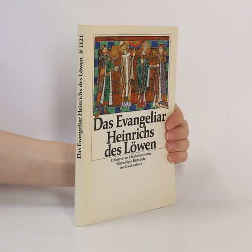 Das evangeliar heinrichs des - evangeliar,