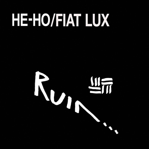 Ruin ho fiat lux - ruin..., =