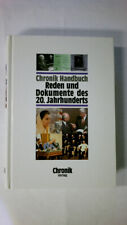 51618 CHRONIK-HANDBUCH REDEN UND DOKUMENTE DES 20. JAHRHUNDERTS HC