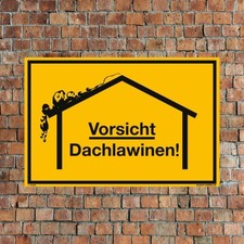 Schild  Vorsicht Dachlawinen