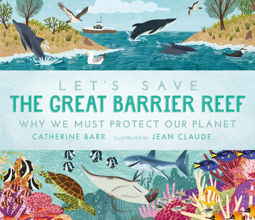 Let save the great barrier - let's,