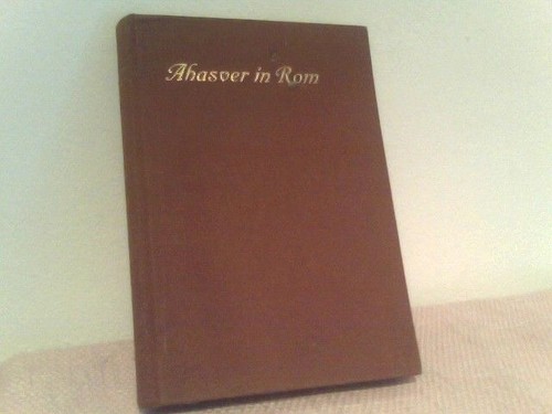 Ahasver rom eine dichtung - in,