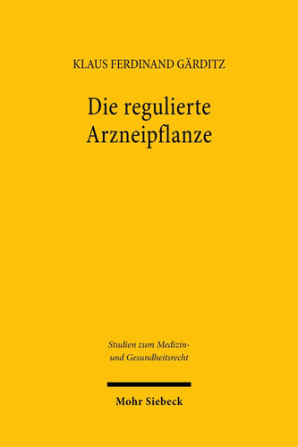 Die regulierte arzneipflanze - arzneipflanze, |