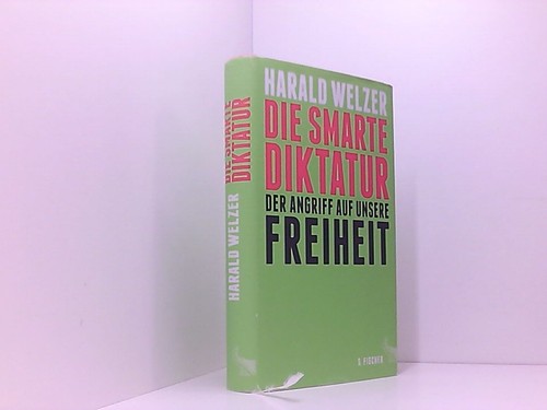 Die smarte diktatur der - die, diktatur:
