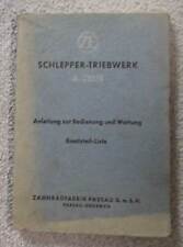 ZF Getriebe A210-2 Anleitung und Ersatzteilliste