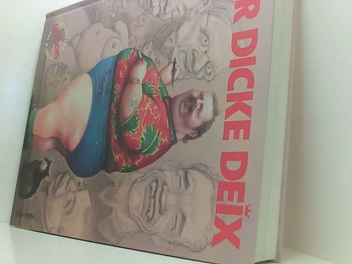 Der dicke deix arbeiten - dicke,