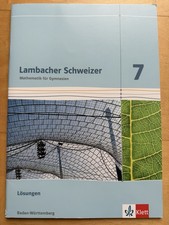 Klett Lambacher Schweizer 7 Baden-Württemberg Mathematik für Gymasien Lösungen