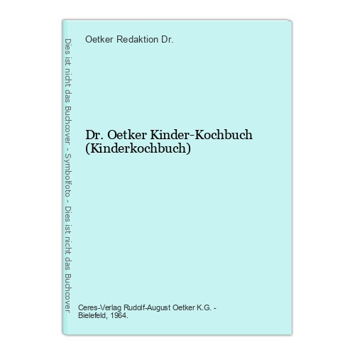 Oetker kinder kochbuch - dr.oetker, kinder-kochbuch