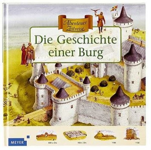 Die geschichte einer - einer, burg: