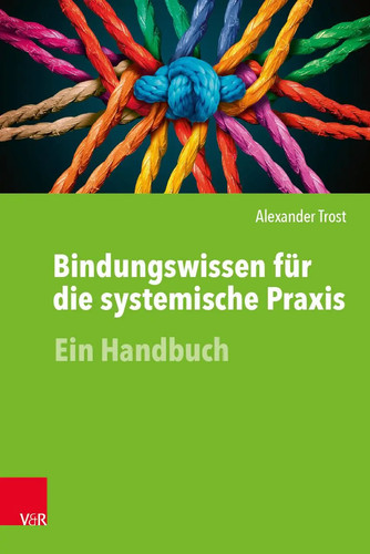 Bindungswissen für die