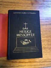 Alphons Maria Rathgeber: Das heilige Messopfer, 1933