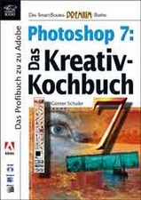 Photoshop 7: Das Kreativ