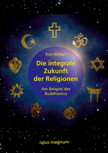Ken wilber die - die, integrale