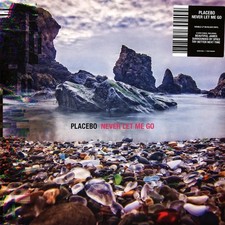 Placebo never let me go - placebo,