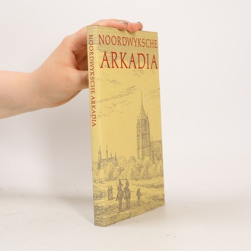 Noordwyksche arkadia - noordwyksche, arkadia 