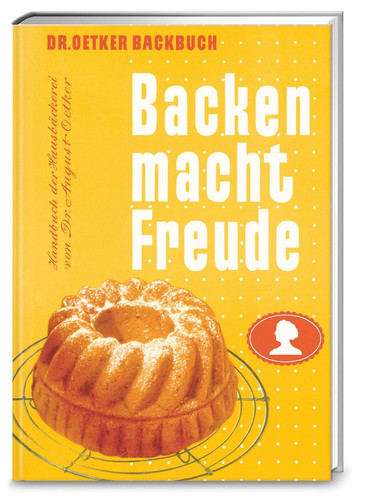 Backen macht freude - freude, reprint