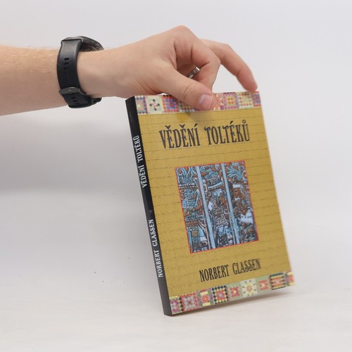 Vědění toltéků carlos - toltéků.,