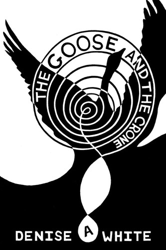 The goose and - goose, denise
