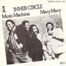 Inner Circle - Music Machine / Mary Mary 7" Single Vinyl Schallpl