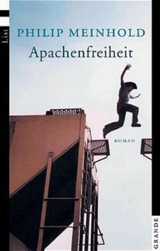 Apachenfreiheit roman - apachenfreiheit,