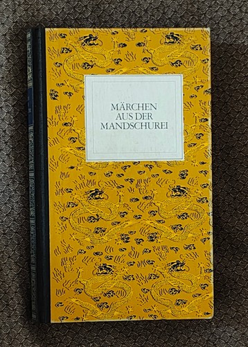 Märchen aus der mandschurei - der,
