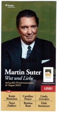 Martin Suter - Wut und Liebe - Premierentournee 2025 - Flyer/Werbe-Karte