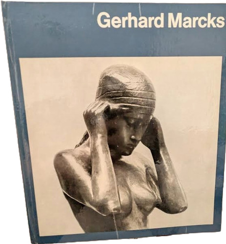 Gerhard marcks welt der - gerhard,