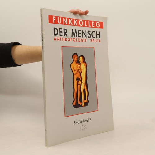 Funkkolleg der mensch - funkkolleg.,