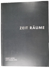 Horst Antes Zeit Räume