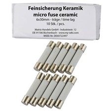 10 Stk. SeKi Feinsicherung 10A, 6x30mm, Träge - Keramiksicherung