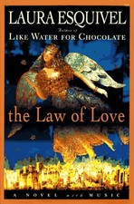 The Law of Love - Esquivel, Laura