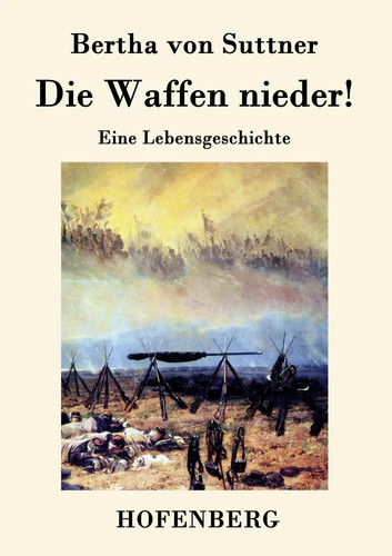 Die waffen nieder eine - die,