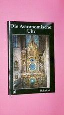 148372 Roger Lehni DIE ASTRONOMISCHE UHR DES STRASSBURGER MÜNSTERS