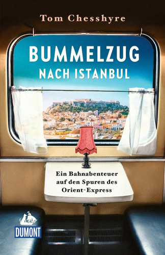 Bummelzug nach istanbul - nach, ein