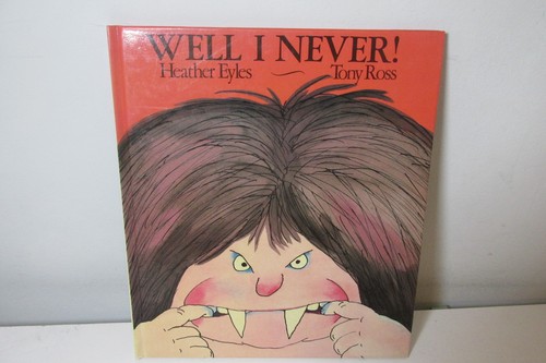 Well never by heather - well,