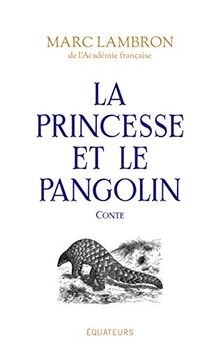 Princesse le pangolin - la,