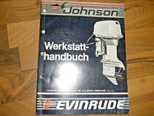 Johnson EVINRUDE Werkstatthandbuch Modelle 60 bis 75 OMC 1987