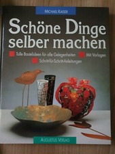Schöne Dinge selber